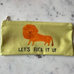 Let's Fuck It Up Pencil Case